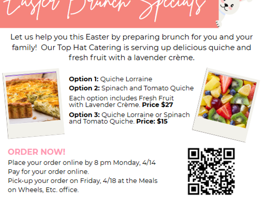Enjoy a special Easter brunch from Meals on Wheels, Etc. and Top Hat Catering 