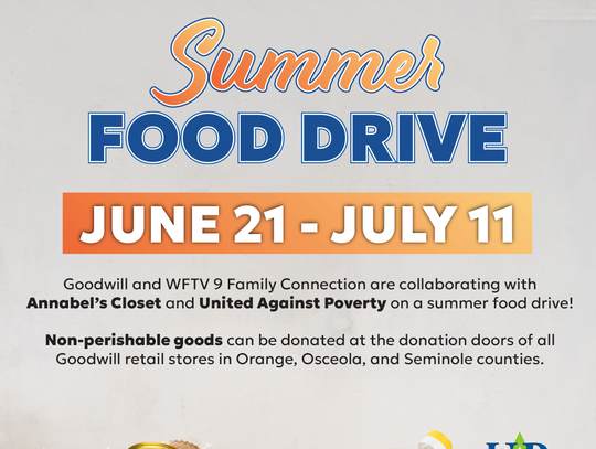 Goodwill Industries of Central Florida & WFTV launch Annual Summer Food Drive to combat Hunger
