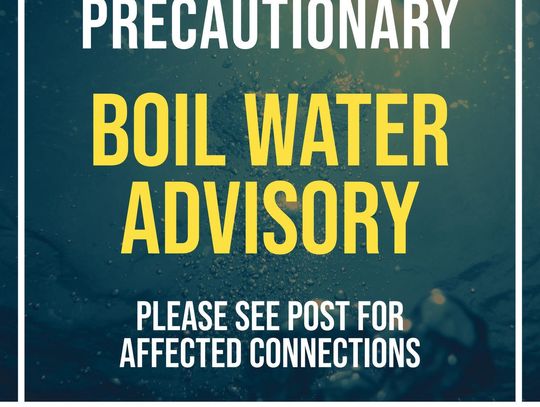 PRECAUTIONARY BOIL WATER NOTICE: