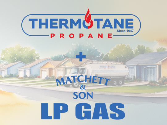 Thermotane Propane acquires Matchett & Son LP Gas