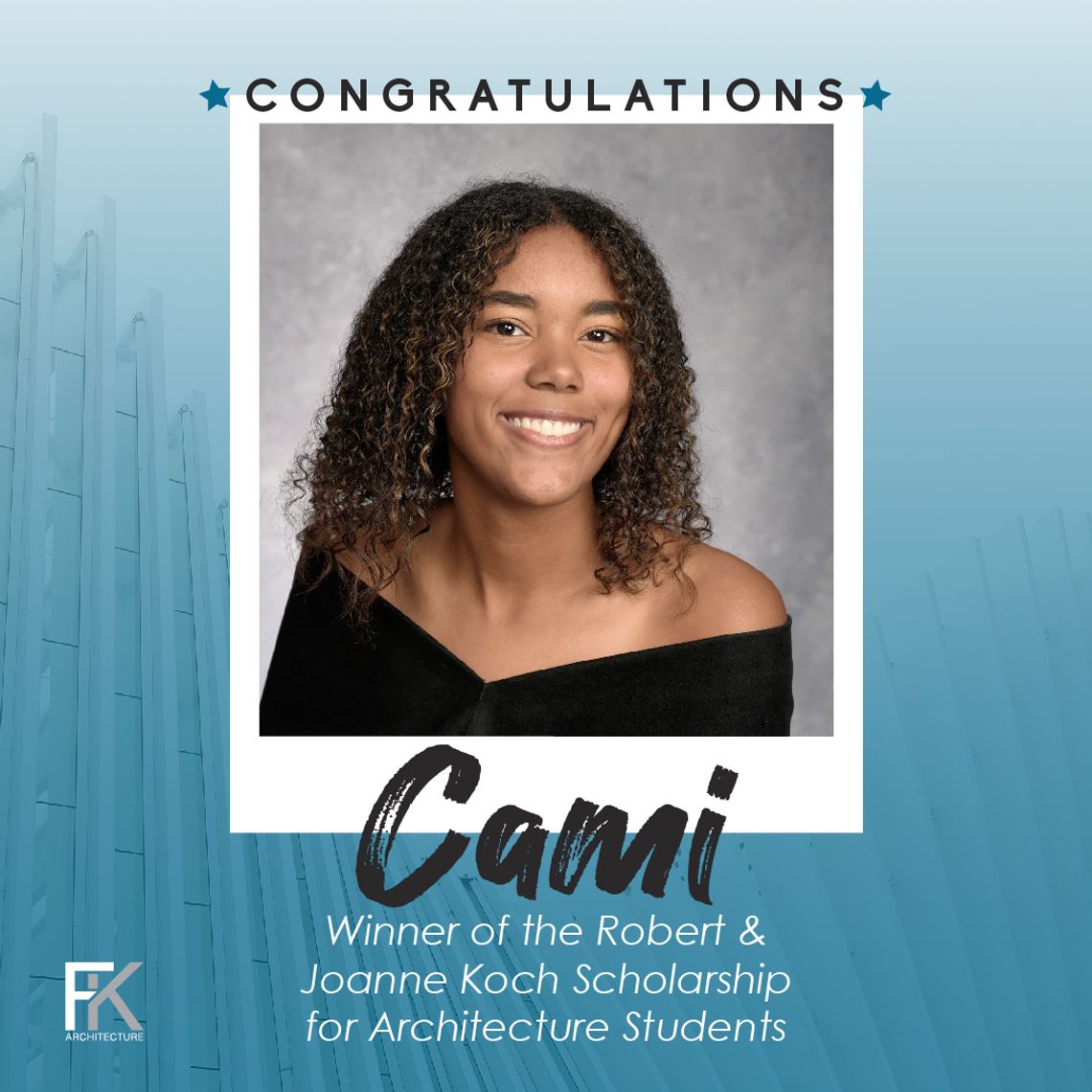 FK Architecture, 2024 Robert & Joanne Koch Scholarship Recipient