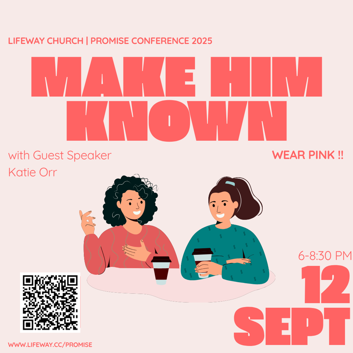 Lifeway Church Promise Conference - Make Him Known