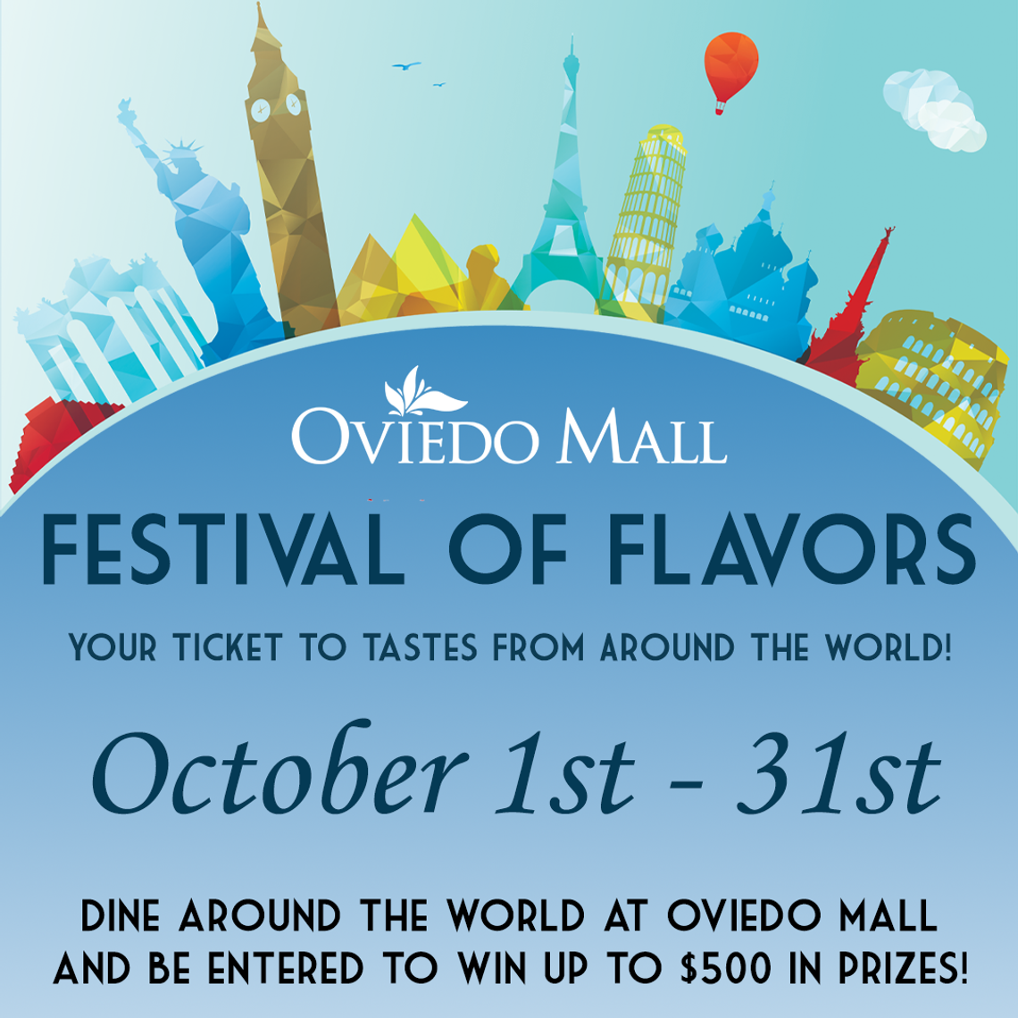 Oviedo Mall Launches “Festival of Flavors” – A Month-Long Celebration of Global Cuisine Oviedo Mall Launches “Festival of Flavors” – A Month-Long Celebration of Global Cuisine