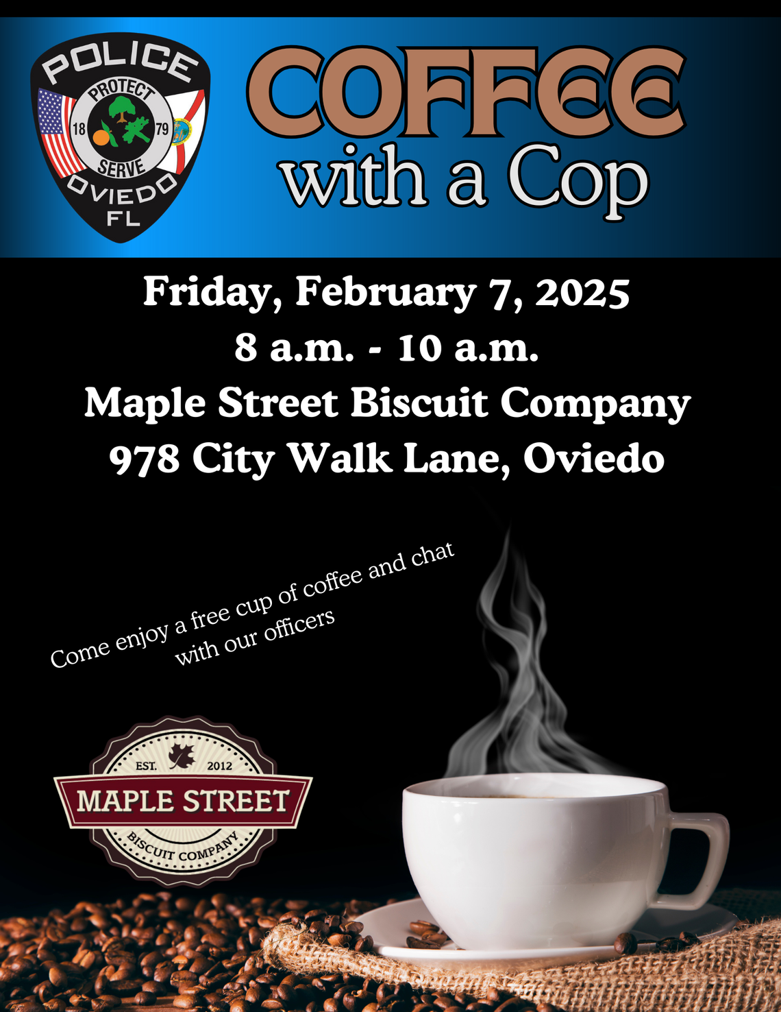 Oviedo Police Department invites you to Coffee with a Cop Oviedo Police Department invites you to Coffee with a Cop
