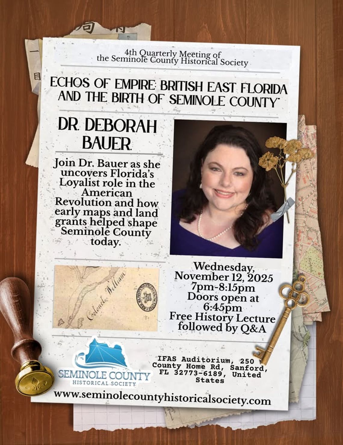 Seminole County Historical Society 4th Quarterly Meeting - Dr. Deborah Bauer to speak Seminole County Historical Society 4th Quarterly Meeting - Dr. Deborah Bauer to speak