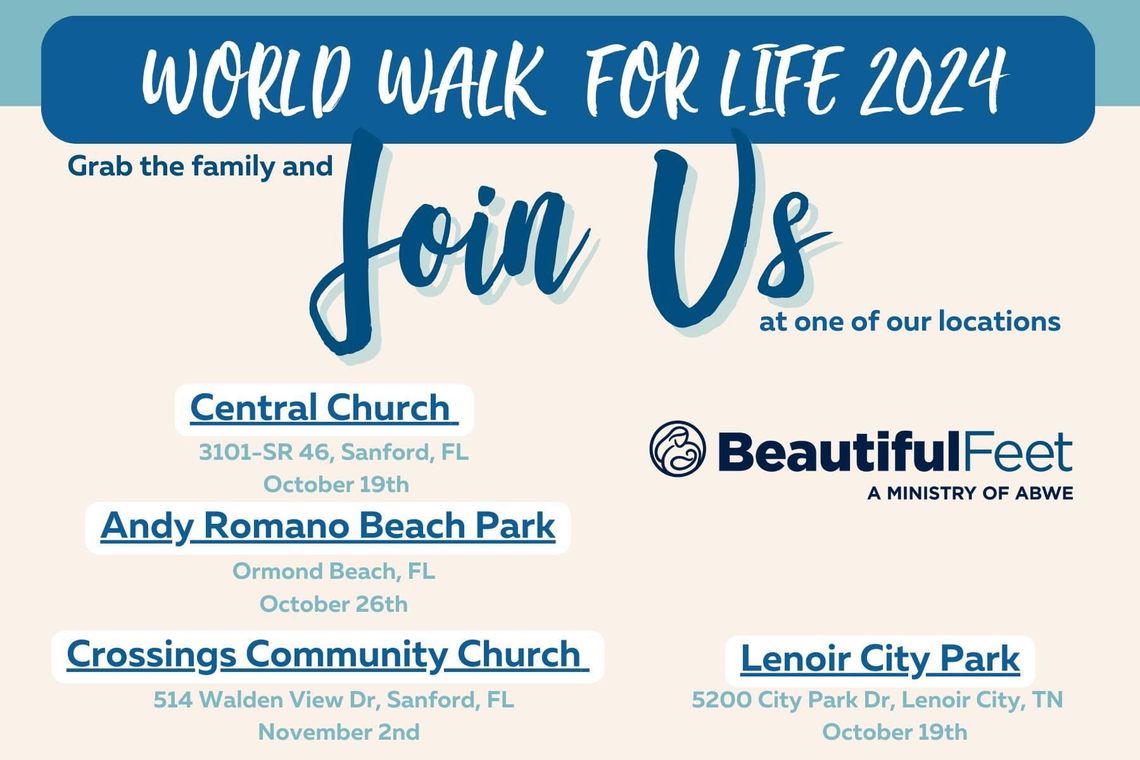 Support Beautiful Feet International in the World Walk for Life Support Beautiful Feet International in the World Walk for Life