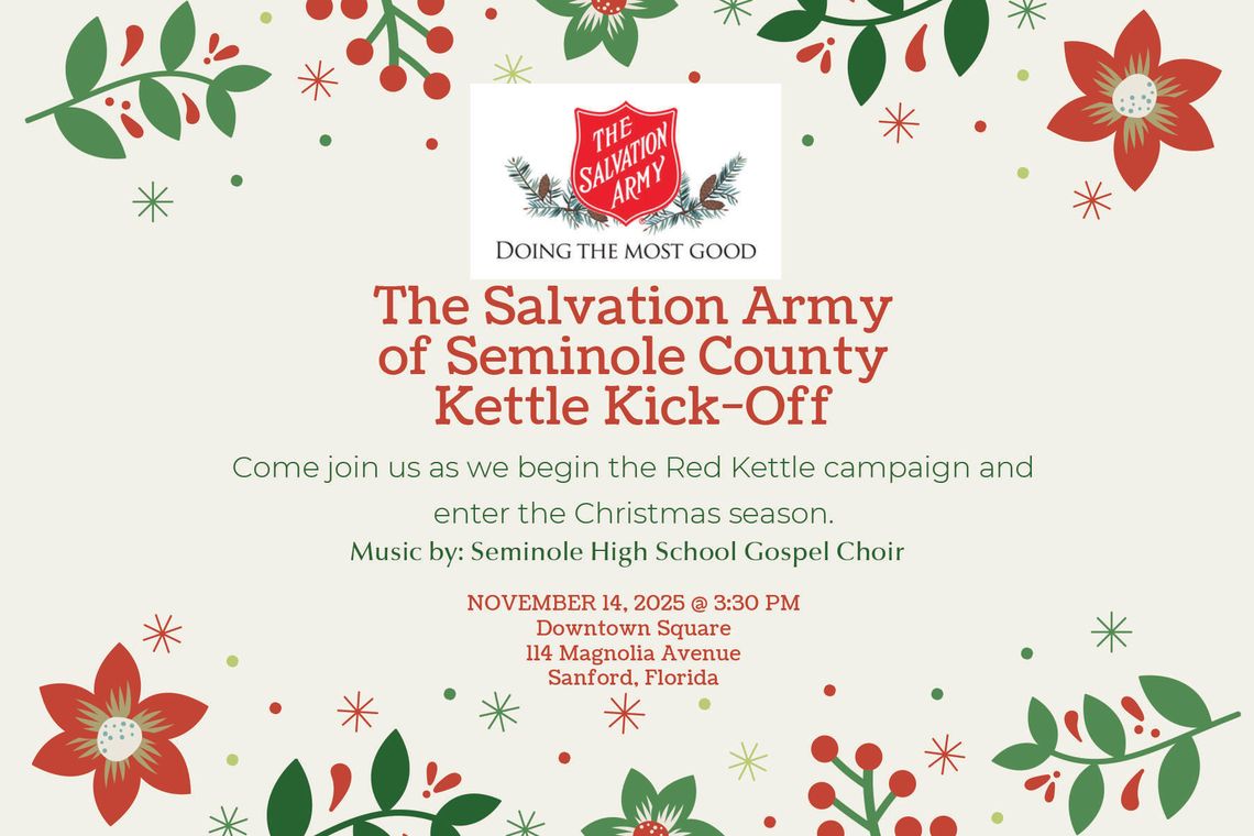 THE SALVATION ARMY OF SEMINOLE COUNTY KICKS OFF ANNUAL RED KETTLE CAMPAIGN WITH $260,000.00 FUNDRAISING GOAL